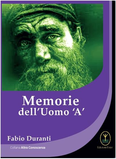 Memorie dell’Uomo ‘A’