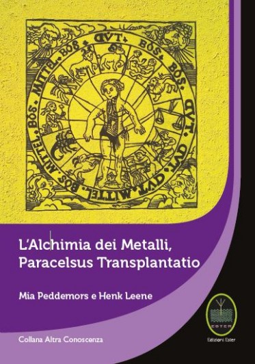 L’Alchimia dei Metalli, Paracelsus Transplantatio